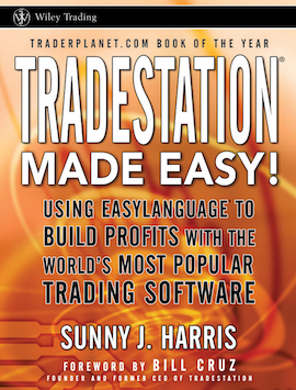 Sunny J. Harris - TradeStation Made Easy! - Review